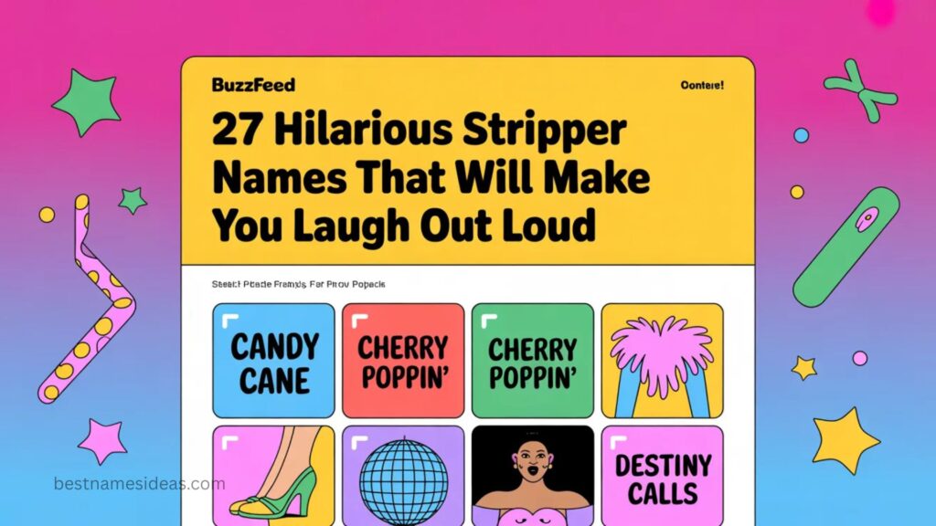 BuzzFeed Funny Stripper Names 
