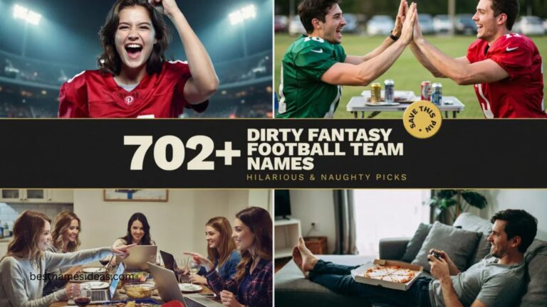 702+ Dirty Fantasy Football Team Names Hilarious & Naughty Picks