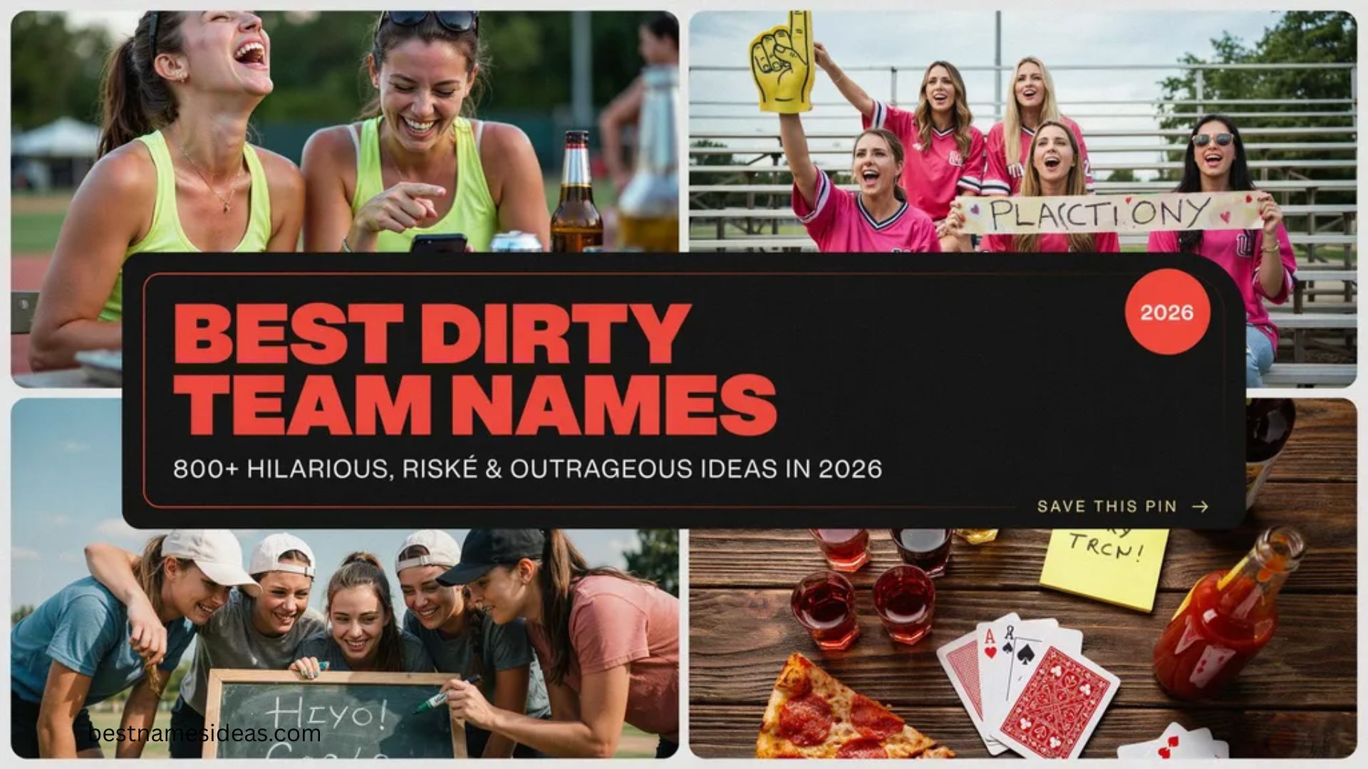 Best Dirty Team Names 800+ Hilarious, Risque & Outrageous Ideas In 2026