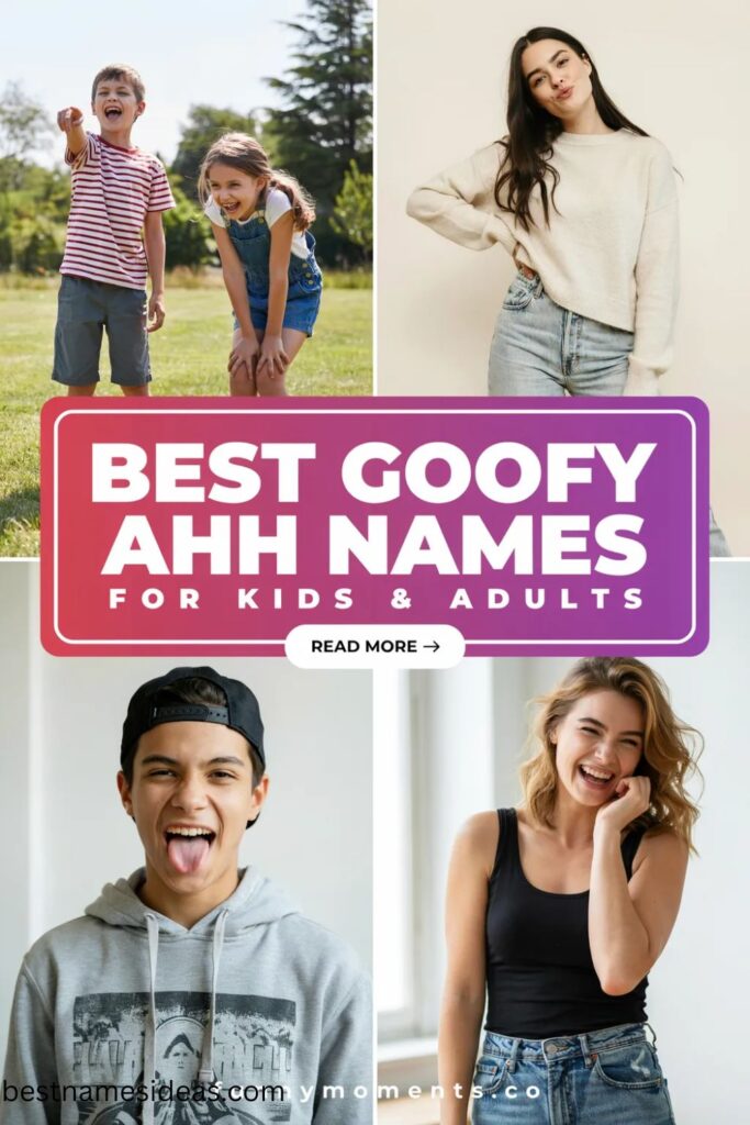 Best Goofy Ahh Names