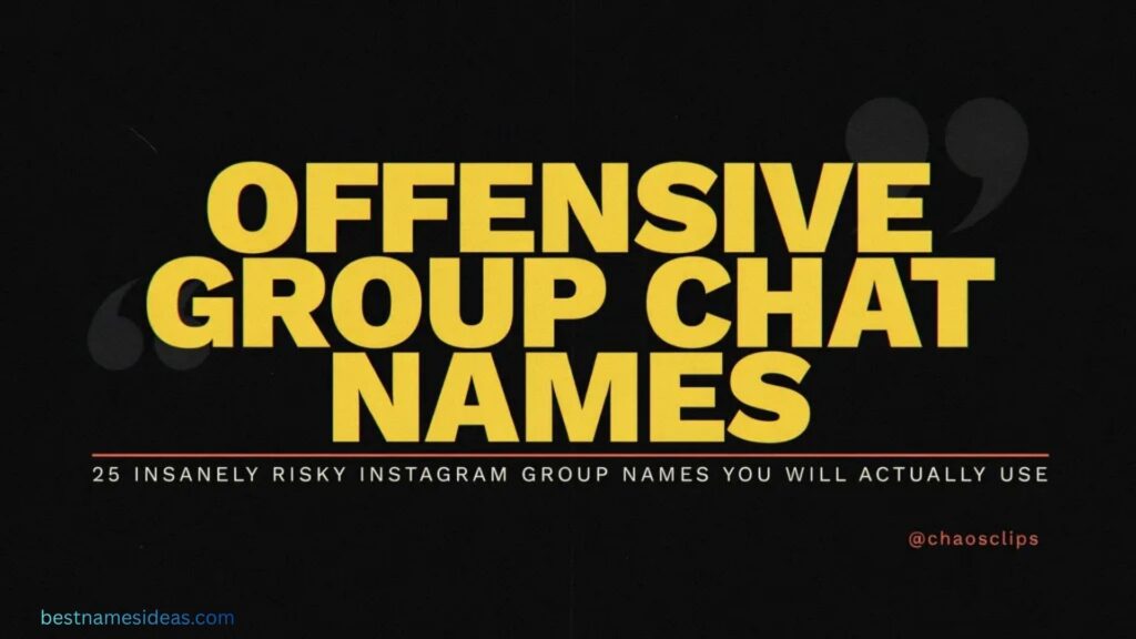Offensive Group Chat Names Instagram