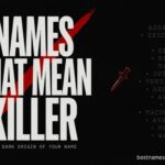 331 Unique Baby Girl and Boy Names That Mean Killer In 2026