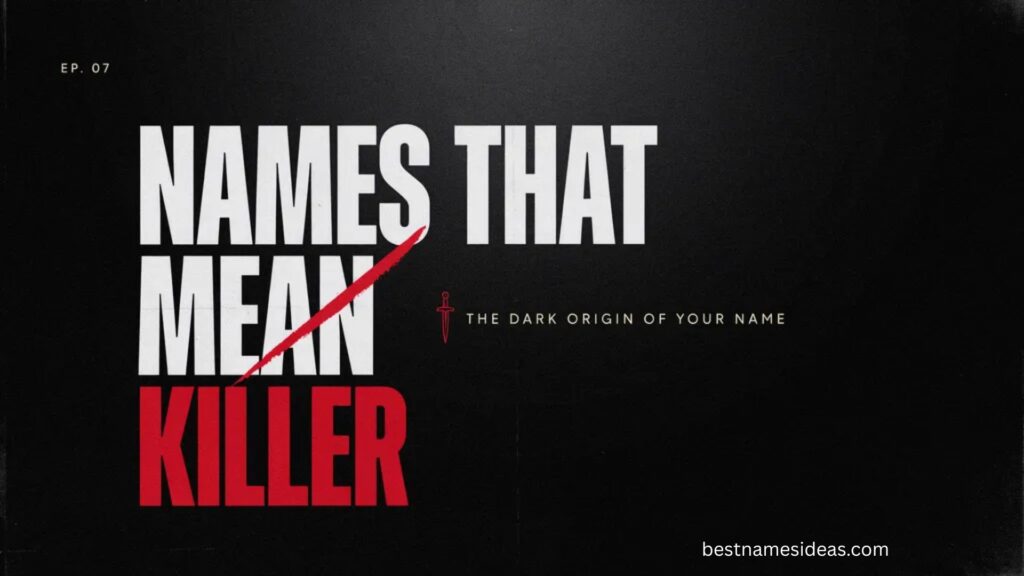 Baby Boy Names That Mean Killer or Slayer